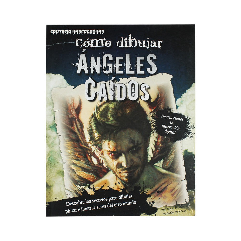 libro; Como Dibujar Ángeles Caídos